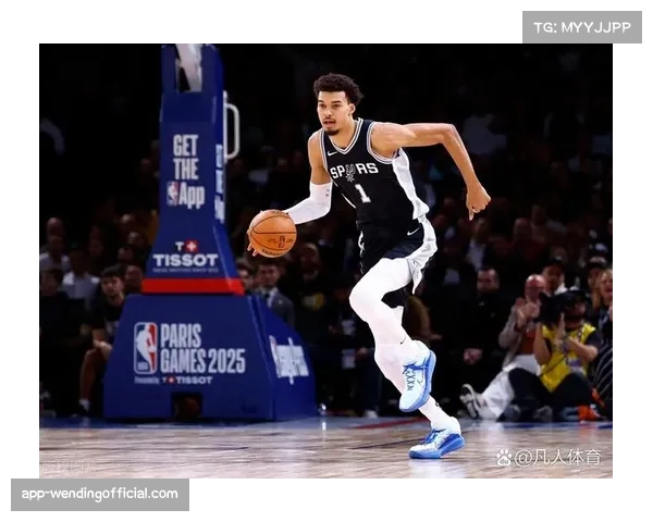 马刺18胜7负排名西部第四 文班亚马率队保持主场强势